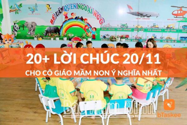 Lời chúc 20-11 cô giáo mầm non: Ý nghĩa và cách viết